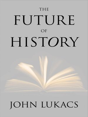 cover image of The Future of History